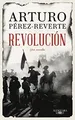 Produktbild: Revolución: Una novela (Hispánica)  von Perez Reverte, A... | Buch | Zustand gut