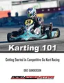 Produktbild: Eric S Gunderson Karting 101 (Taschenbuch) (US IMPORT)
