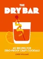 Produktbild: Owen Williams - Dry Bar   Over 60 recipes for zero-proof craft cocktai - G245z
