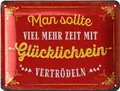 Produktbild: LANOLU Retro Blechschild 'Zeit mit Glücklichsein vertrödeln', vintage Metallschilder mit Sprüchen, Shabby Chic Deko Küche und Garten, lustige Schilder aus Metall 15x20cm