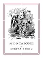 Produktbild: Montaigne, Stefan Zweig