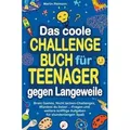 Produktbild: Das coole Challengebuch für Teenager gegen Langeweile