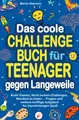 Produktbild: Das coole Challengebuch für Teenager gegen Langeweile Martin Reimann