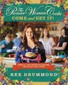 Produktbild: Ree Drummond The Pioneer Woman Cooks—Come and Get It! (Gebundene Ausgabe)