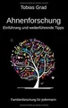 Produktbild: Ahnenforschung - Einführung und weiterführende Tipps... | Buch | Zustand wie neu