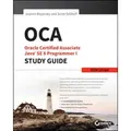 Produktbild: OCA: Oracle Certified Associate Java SE 8 Programmer I Study Guide: Exam 1Z0-808 Oracle Certified Associate Java SE 8 Programmer I Study Guide: Exam 1