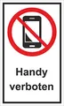 Produktbild: Handy verboten 150 x 250 mm Warn- Hinweis- und Verbotsschild PST-Kunststoff