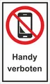 Produktbild: Handy verboten 150 x 250 mm Warn- Hinweis- und Verbotsschild  PST-Kunststoff   S
