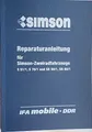 Produktbild: Reparaturanleitung für S51/1, S70/1 und Roller SR50/1, SR80/1 - ohne Schaltpläne