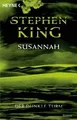 Produktbild: Der dunkle Turm 6. Susannah  von Stephen King | Buch | Zustand akzeptabel