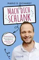 Produktbild: Richardt, Mario D./Mach dich schlank Mario D. Richardt