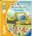 Produktbild: Ravensburger 49270 tiptoi® Mein Wörter-Bilderbuch Baustelle 3-4 Jahre