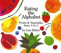 Produktbild: Eating the Alphabet: Fruits & Vegetables from A to Z