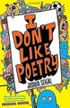 Produktbild: I Dont Like Poetry von Joshua Seigal | Buch | Zustand gut