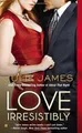 Produktbild: Love Irresistibly (Fbi / U.S. Attorney) von James, ... | Buch | Zustand sehr gut