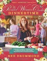 Produktbild: The Pioneer Woman Cooks―Dinnertime: Comfort Classics... | Buch | Zustand wie neu