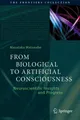 Produktbild: From Biological to Artificial Consciousness Masataka Watanabe