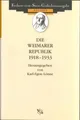 Produktbild: Die Weimarer Republik 1918-1933 Karl E Lönne