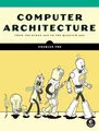 Produktbild: Computer Architecture: From the Stone Age to the Quantum Age