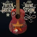 Produktbild: Toten Hosen - Alles ohne Strom (Digipak)