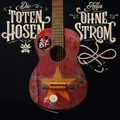 Produktbild: Die Toten Hosen Alles ohne Strom (DigiPak) (CD)