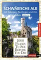 Produktbild: Reiseführer Schwäbische Alb. Mit Stuttgart, Tübingen und Ulm ... 9783961418091