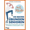 Produktbild: Nur 5 Minuten – Die besten Übungen für Senioren