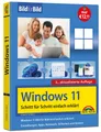Produktbild: Sachbuch Windows 11 Bild für Bild erklärt - Windows 11. Ideal für Einsteiger un Ignatz Schels