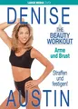 Produktbild: Denise Austin - The Beauty Workout: Arme und Brust - Denise Austin