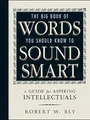 Produktbild: The Big Book Of Words You Should Know To Sound Smart: A Guide Buch Adams Media