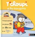 Produktbild: Tchoupi et les transports - Histoire à 2 voix - Dè... | Buch | Zustand sehr gut