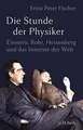 Produktbild: Die Stunde der Physiker: Einstein, Bohr, Heisenberg... | Buch | Zustand sehr gut