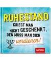 Produktbild: Ruhestand kriegt man nicht geschenkt, den muss man sich verdienen!