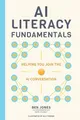 Produktbild: AI Literacy Fundamentals: Helping You Join the AI Conversation