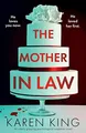 Produktbild: The Mother-in-Law: An utterly gripping psychological suspense novel