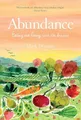 Produktbild: Abundance: Eating and living with the..., Diacono, Mark
