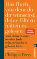 Produktbild: Das Buch, von dem du dir wünschst, ..., Perry, Philippa