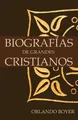 Produktbild: Orlando Boyer Biografías de Grandes Cristianos (Taschenbuch) (US IMPORT)