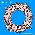 Produktbild: Building Bridges von Fischer-Z | CD | Zustand gut