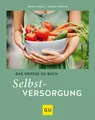 Produktbild: Das große GU Buch Selbstversorgung Hudak, Renate und Harald Harazim: