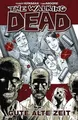 Produktbild: The Walking Dead 01 | Gute alte Zeit | Robert Kirkman (u. a.) | Taschenbuch | IV