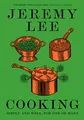 Produktbild: Cooking: Simply and Well, for One or Many