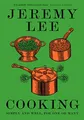 Produktbild: Jeremy Lee - Cooking   Simply and Well for One or Many - Hardback - G245z
