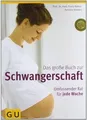 Produktbild: Das große Buch zur Schwangerschaft: Umfassender Rat... | Buch | Zustand sehr gut