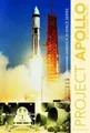 Produktbild: Eugen Reichl Project Apollo (Gebundene Ausgabe) America in Space Series