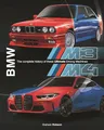 Produktbild: BMW M3 & M4: The Complete History of These Ultimate Driving Machines