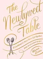 Produktbild: Maria Zizka The Newlywed Table (Gebundene Ausgabe) (US IMPORT)