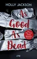 Produktbild: As Good as Dead: Endlich auf Deutsch lieferbar – ei... | Buch | Zustand sehr gut