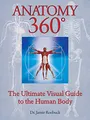 Produktbild: Anatomy 360: The Ultimate Visual Guide to the Human Body