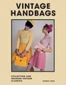 Produktbild: Marnie Fogg Vintage Handbags (Gebundene Ausgabe) (US IMPORT)